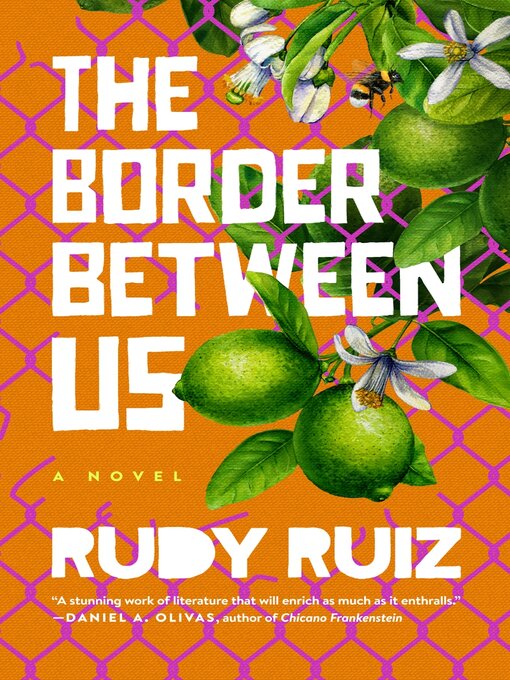 Title details for The Border Between Us by Rudy Ruiz - Available